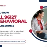 96127 Billing for Behavioral Health Screenings