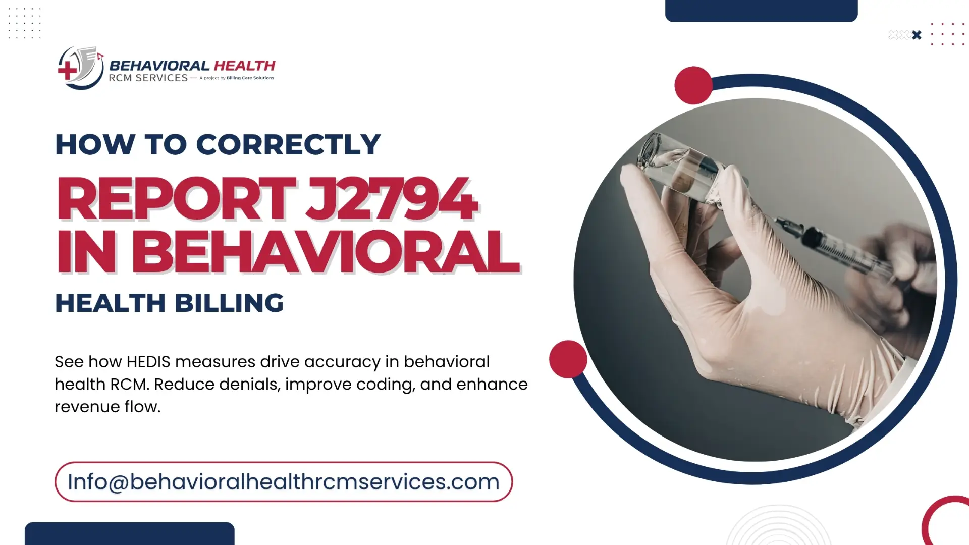 Correctly Report J2794 | Behavioral Health RCM Services