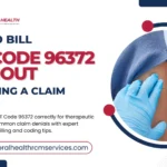 CPT Code 96372 Billing | Behavioral Health RCM Services
